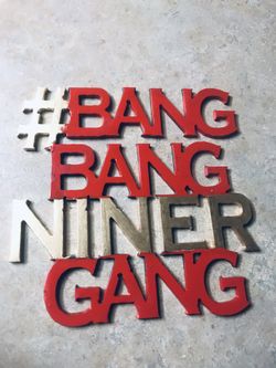 Bang bang Niners sign