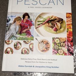 Pecan Cook Book( Dairy Free, Plant Based & Seafood