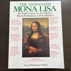 The Annotated Mona Lisa: Art Textbook