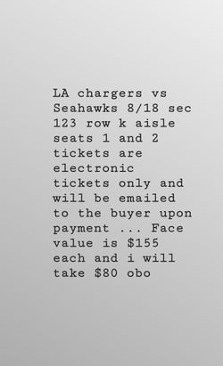 2 chargers vs Seahawks tickets 8/17
