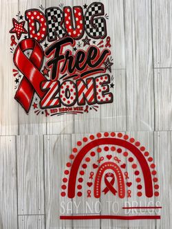 $6 each Red Ribbon week DTF Prints, Visalia