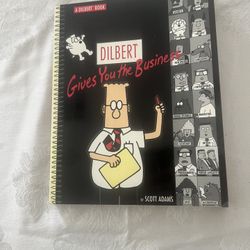 DILBERT GIVES YOU THE BUSINESS  COMIC