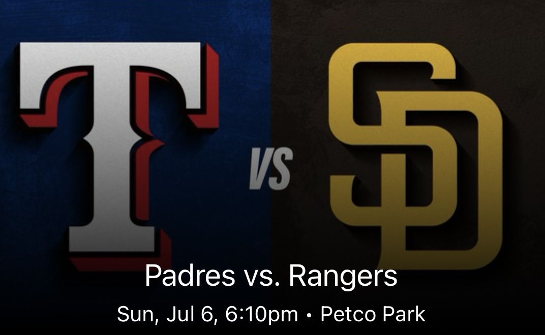 Padres v Rangers. 7/6. 6pm 
