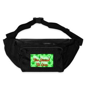 Too Stoned To Care Fanny Pack