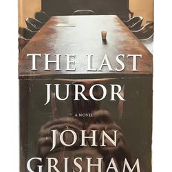The Last Juror by John Grisham 2004 First Edition Hardcover Book Novel