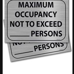(2 Pack) Maximum Occupancy Sign 7" X 10" Self Adhesive Vinyl Stickers Decal Rest    (  2 Sing for $5. )
