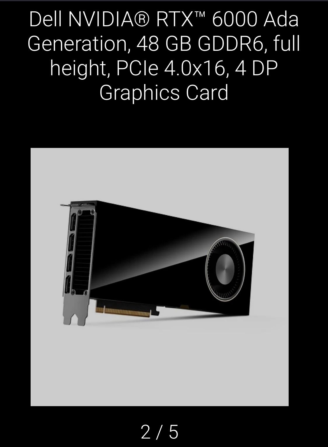 Brand NEW (Out Of Stock) NVIDIA® RTX 6000 ADA Gaming/Ai Video Card