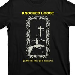 Knocked Loose Band Metal Rock T Shirt 