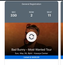 Bad Bunny May 26 $250 Each
