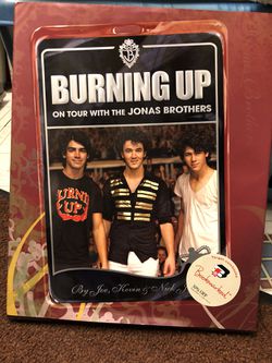 Burning Up On Tour With The Jonas Brothers Book by Joe, Kevin and Nick Jonas, Brand New