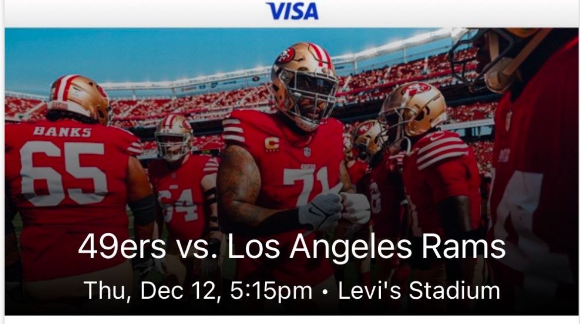 49ers vs Rams (2 Tickets)