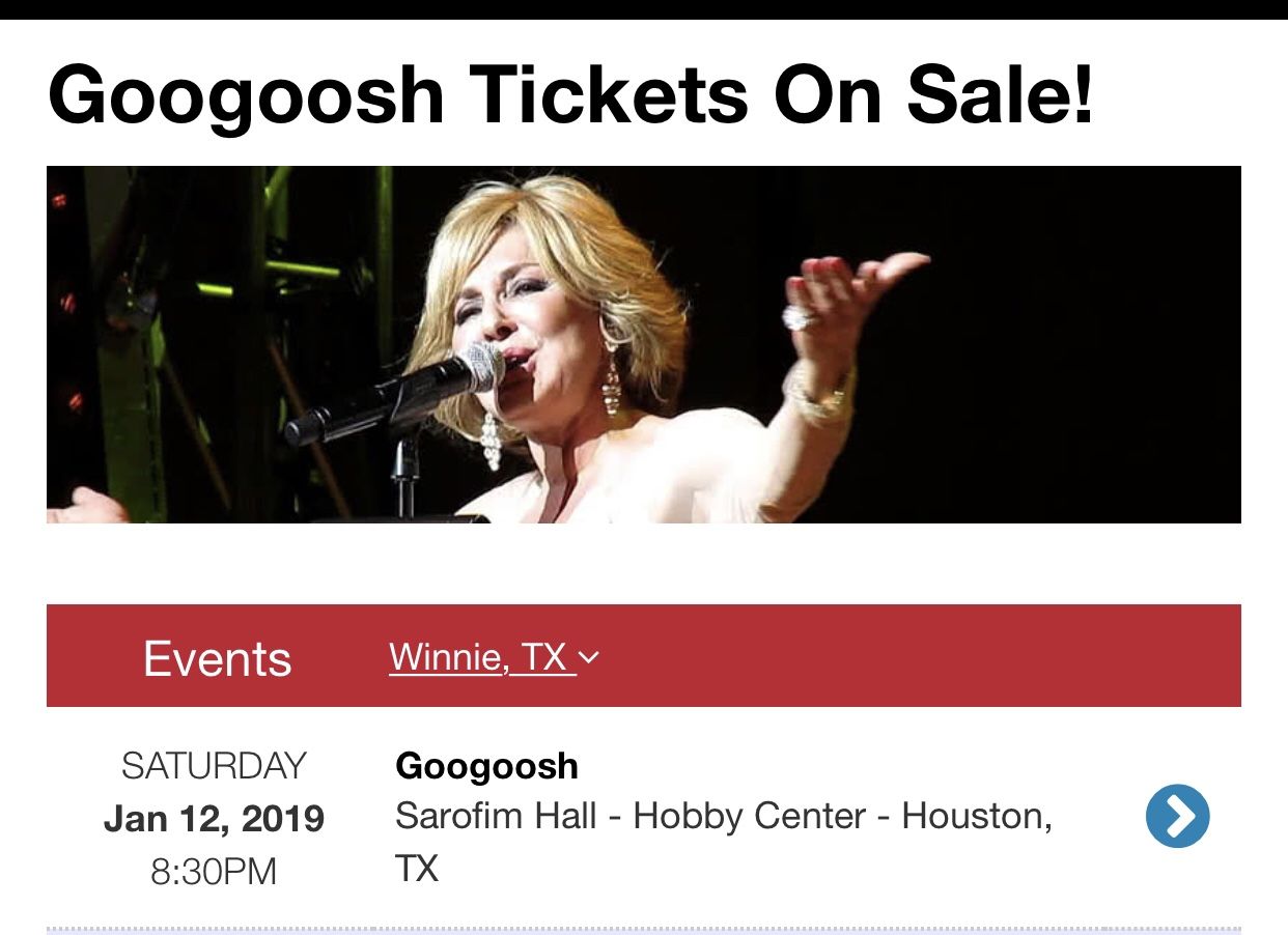 Googoosh Concert Tickets- Jan 12, 2019- Houston TX Hobby Center