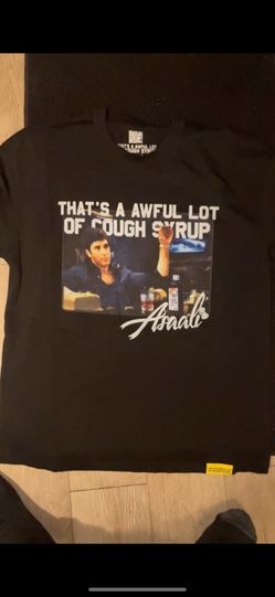 Awful Lot Of Cough Syrup Tee