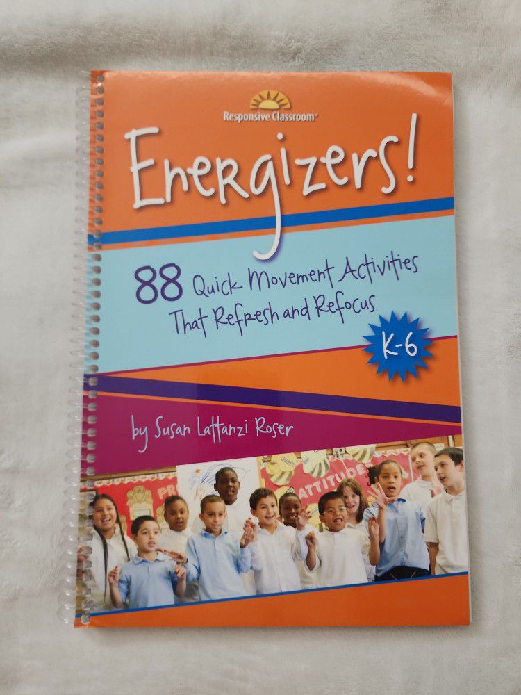 Energizers! 88 Quick Movement Activities That Refresh And Refocus K-6