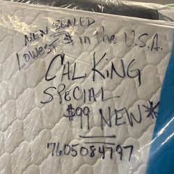 New sealed California king brand new mattress, Clearance price $99 brand new 84 inches tall 72 wide in stock five left