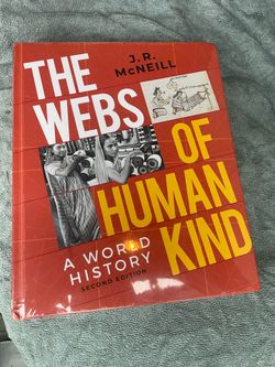 The Webs of Humankind: A World History, Second Edition by J. R. McNeill | Hardcover | Brand New & Sealed | Norton History Textbook