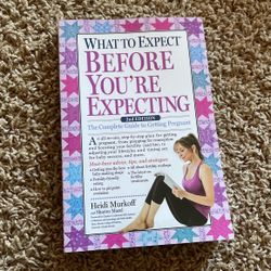 What To Expect Before You’re Expecting
