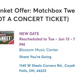 Matchbox 20 Blanket Tickets 2x