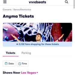 2 Anyma Tickets - March 1st 