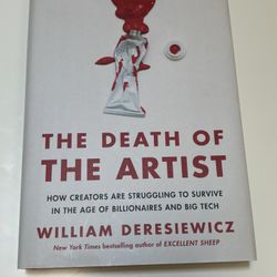 The Death Of The Artist William Deresiewicz 