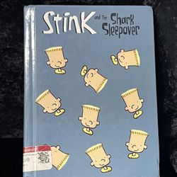 Stink And The Shark Sleepover