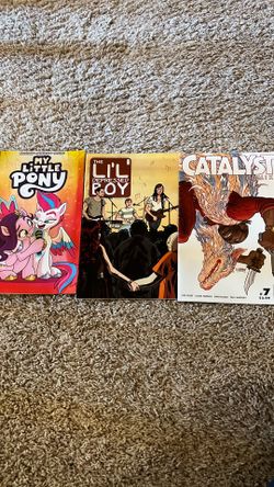 3 comic books - my little pony, the lil’ depressed boy, and catalyst