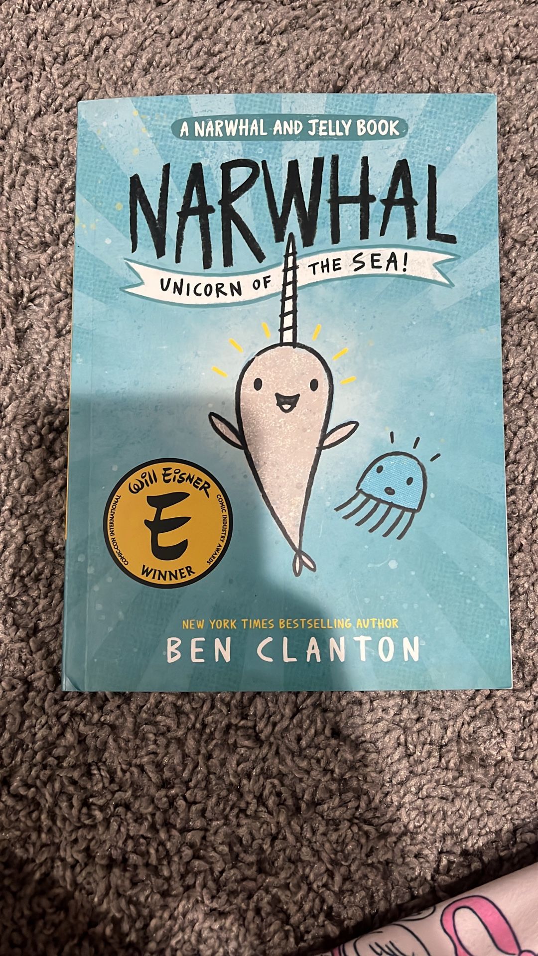 A narwhal and jelly book. Unicorn of the sea.