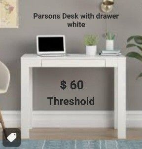 Brand New Parsons Desk With Drawer White Threshold