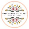 Basket•ful Of Happy 
