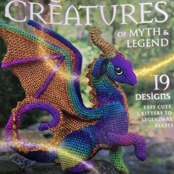Crochet Creatures Of Myth & Legend Magazine/Book