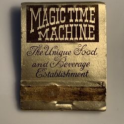 San Antonio Texas ~ Magic Time Machine ~ Vintage HTF ~ Restaurant Matchbook ~