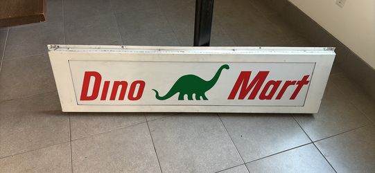 Dino Mart gas station sign/ bar sign