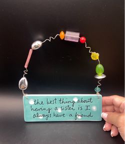 Dept.56 “The Best Thing About Having A Sister is I Always Have A Friend” Ceramic Sign