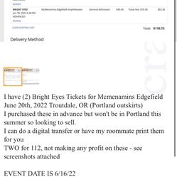 Two Tickets To Bright Eyes 🎟 Mcmenamins Edgefeild 