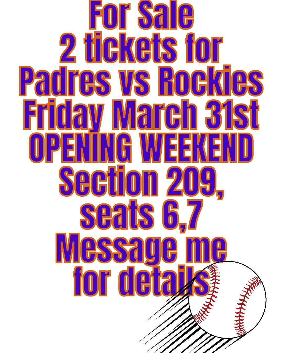 2 Padre Tickets For Friday March 31st 
