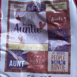 “Best Auntie Ever”’Blanket Size: 50”60”