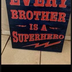 Every Brother wall decor 16x15