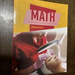 Math For The Cosmology/ Esthetic Professional 