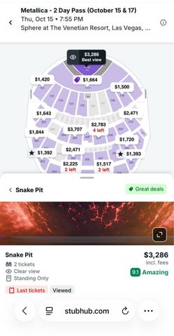 Metallica Sphere 2 x Snake Pit Tickets $5127 for both Las Vegas residency