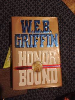 Honor Bound by W.E.B. Griffin