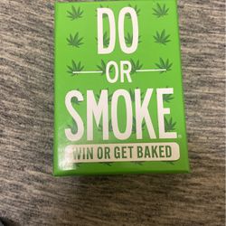 Do Or Smoke 