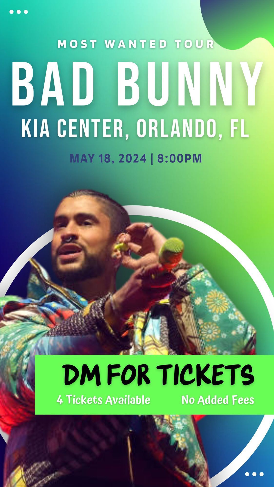 Badbunny @ KIA center Orlando MAY 18 2024