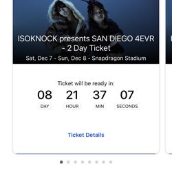 ISOKNOCK San Diego 4EVR 2 Day Ticket General Admission GA VIP SOLD OUT