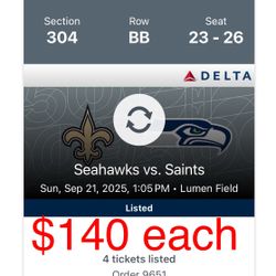 Seahawks vs Saints 4 Tickets $130 Each