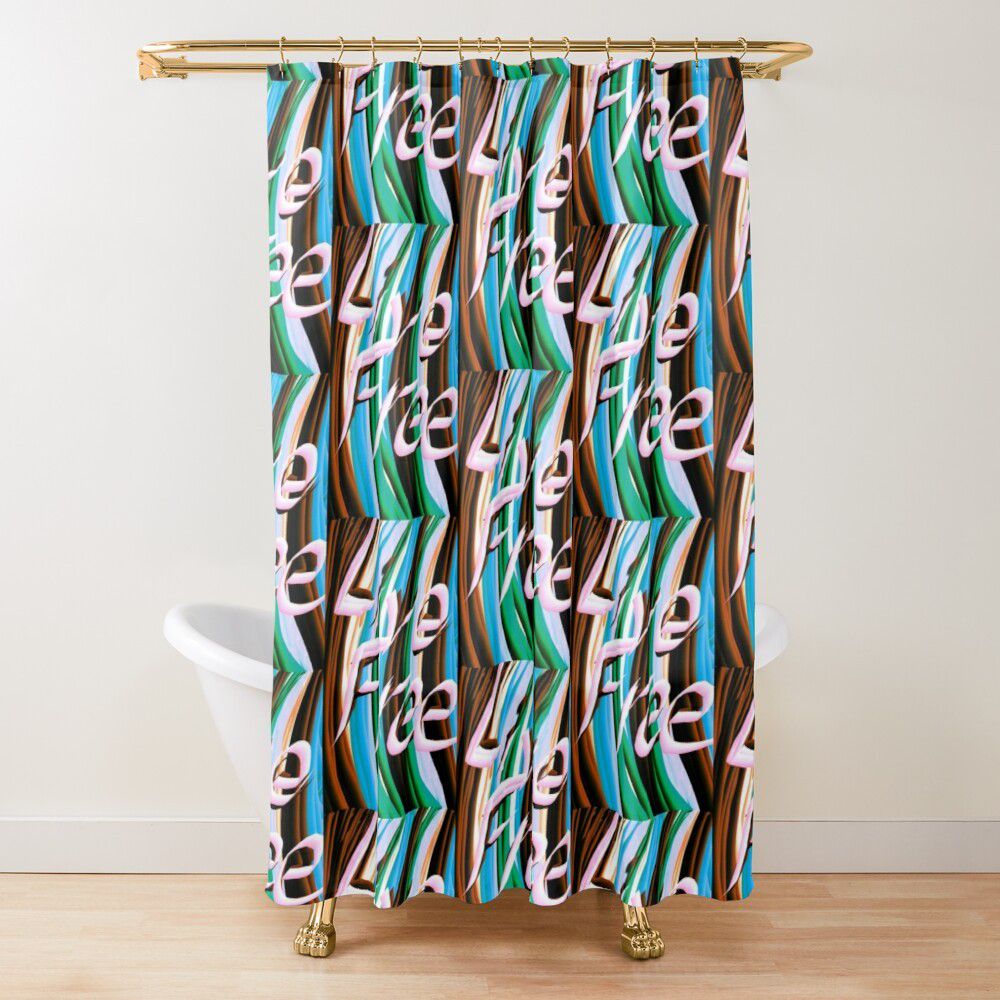Live Free Shower Curtain