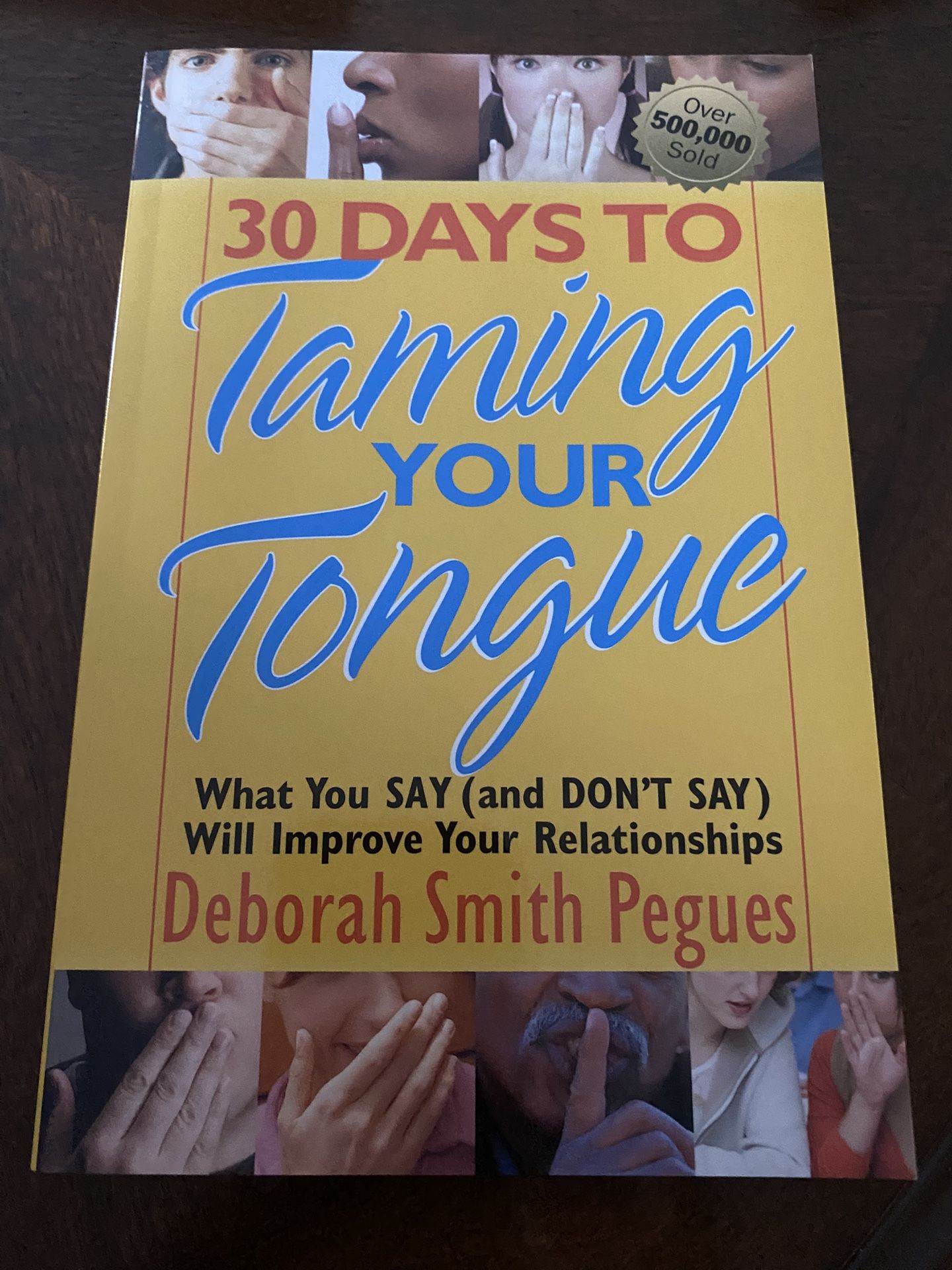 30 Days To Taming Your Tongue By Deborah Smith, Peg yes
