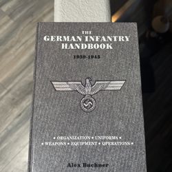 The German Infantry Handbook 