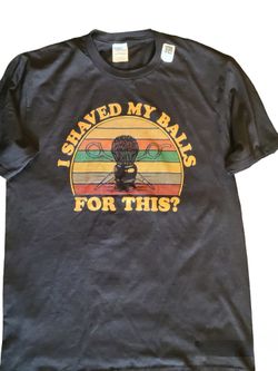 I Shaved My Balls For This Funny Retro Adult Humor Sarcastic T-Shirt
