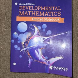 Developmental Mathematics 2nd Edition Guided Notebook