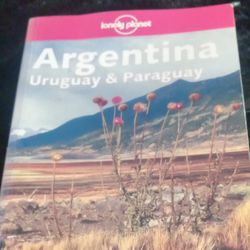Lonley  Planet Argentina  Uruguay & Paraguey